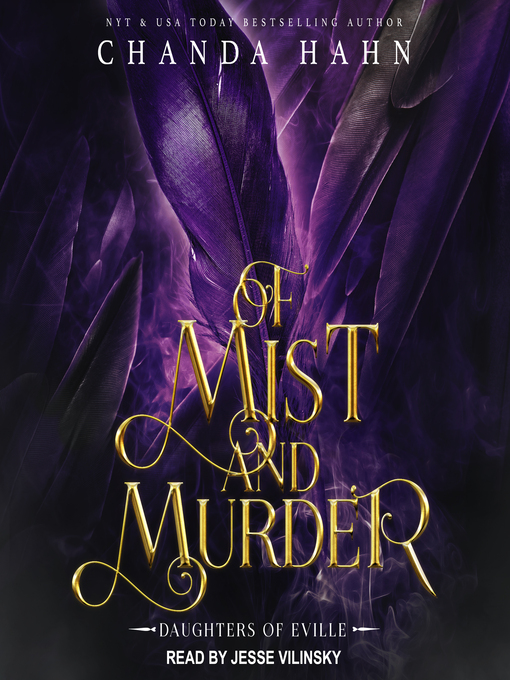 Title details for Of Mist and Murder by Chanda Hahn - Available